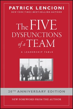 The Five Dysfunctions of a Team: A Leadership Fable book cover