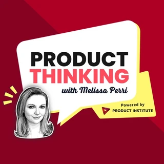 Product Thinking podcast artwork